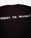 Nobody for President - Black